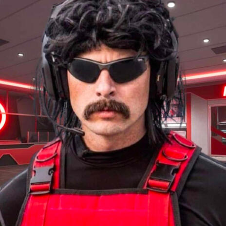 Dr Disrespect | Boomplay Music