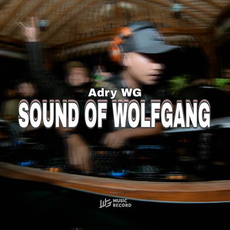 SOUND OF WOLFGANG ft. Wolfgang | Boomplay Music