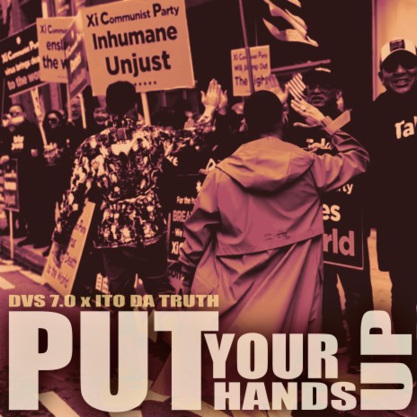 Put Your Hands Up ft. Ito Da Truth | Boomplay Music