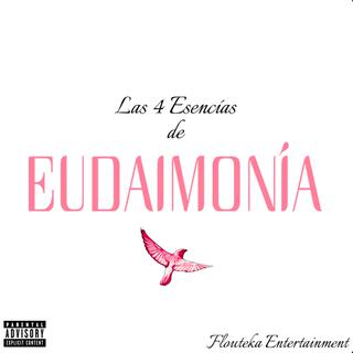 Las 4 Esencias De EUDAIMONÍA: R&B