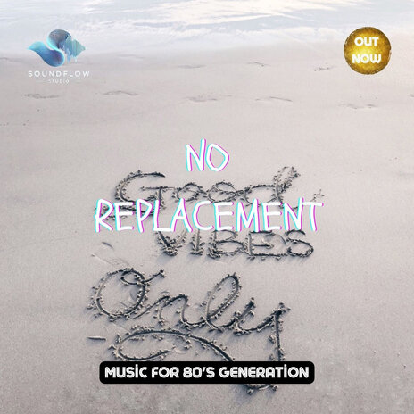 No Replacement | Boomplay Music