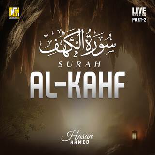 Surah Al-Kahf (Part-2) (Live Version)