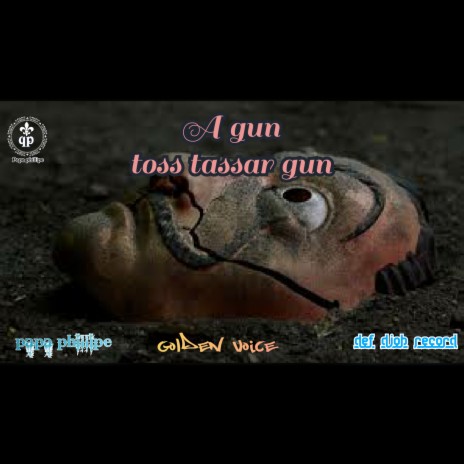 A Gun Toss Tassar Gun | Boomplay Music