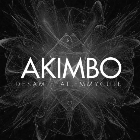 AKIMBO ft. Emmycute