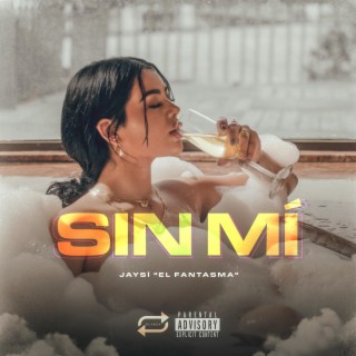 Sin Mí lyrics | Boomplay Music