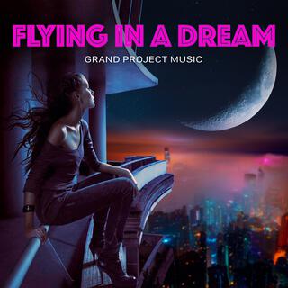 Flying in a Dream