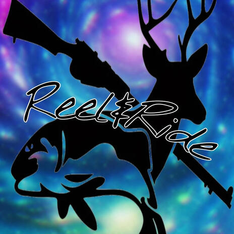 Reel & Ride | Boomplay Music