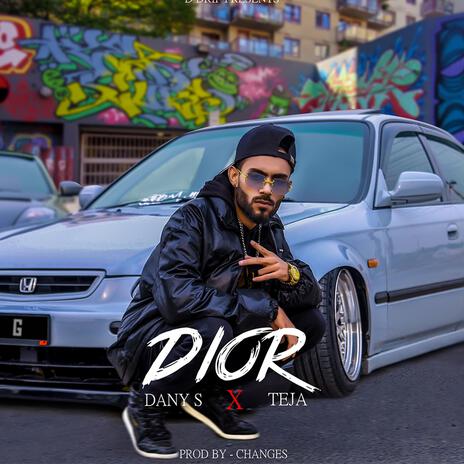 Dior ft. TAYYAB AMIN TEJA | Boomplay Music