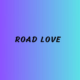 Road Love