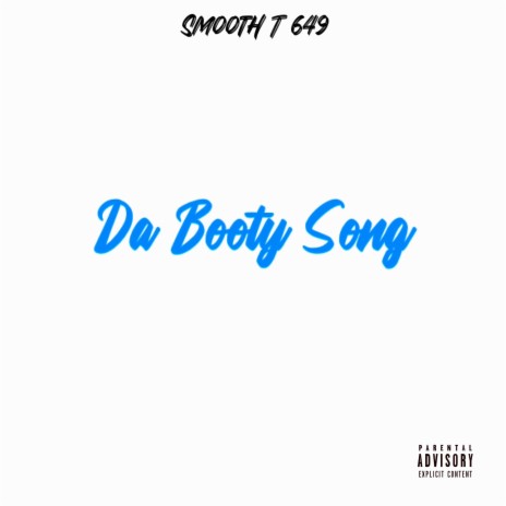Da Booty Song | Boomplay Music