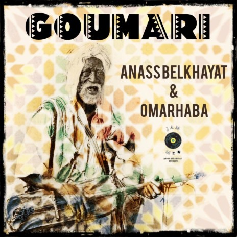 Goumari ft. Omarhaba | Boomplay Music