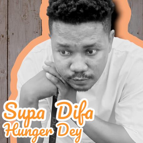 Hunger Dey | Boomplay Music