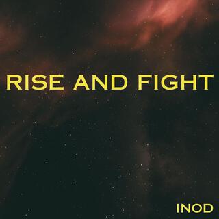 Rise and Fight