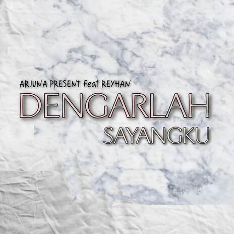 DENGARLAH SAYANGKU (Remix) ft. REYHAN | Boomplay Music