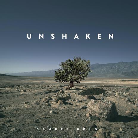 Unshaken | Boomplay Music