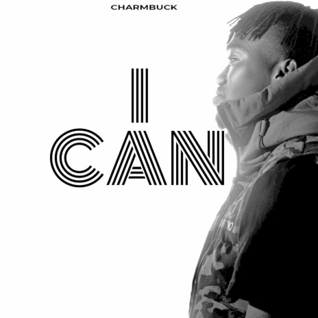 I Can | Boomplay Music