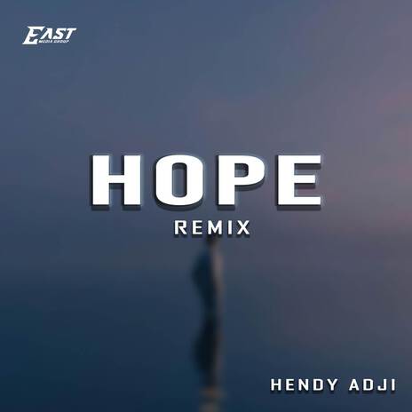 HOPE (REMIX) | Boomplay Music