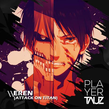 Eren (Attack on Titan) | Boomplay Music