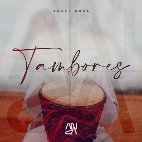 Tambores | Boomplay Music