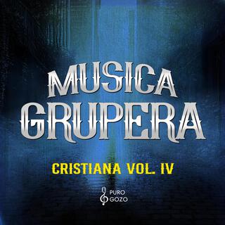 Musica Grupera, Vol. 4