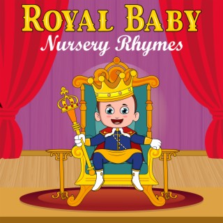 Royal Baby Nursery Rhymes