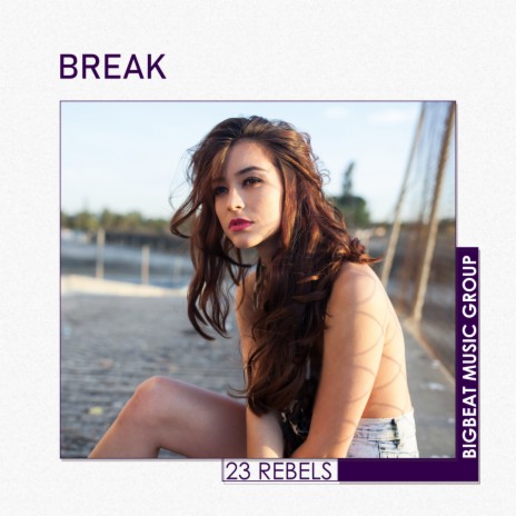 Break | Boomplay Music