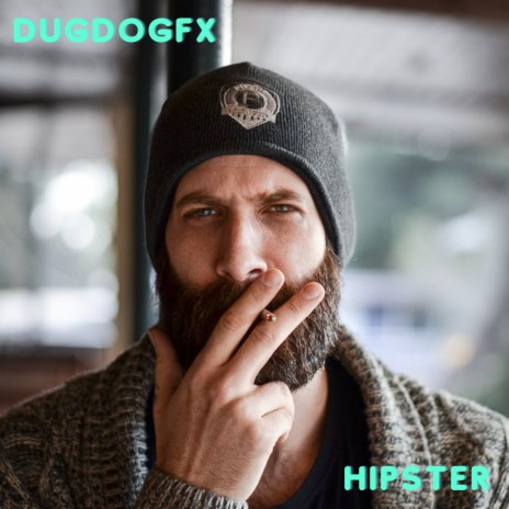 Hipster | Boomplay Music