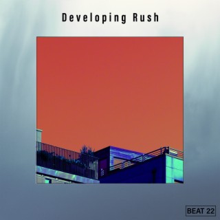 Developing Rush Beat 22