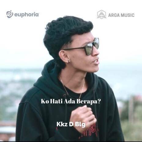 Ko Hati Ada Berapa? | Boomplay Music