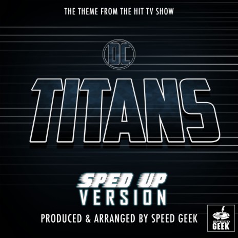 DC Titans Main Theme (From ''DC Titans'') (Sped Up) | Boomplay Music