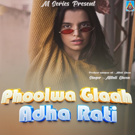 16 Phoolwa Glaah Adha Rati (Nagpuri) | Boomplay Music