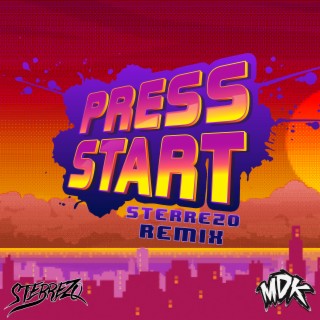 Press Start (Sterrezo Remix)