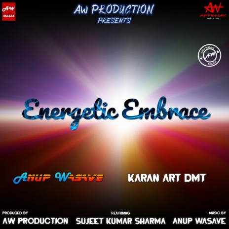 Energetic Embrace ft. Anup Wasave | Boomplay Music
