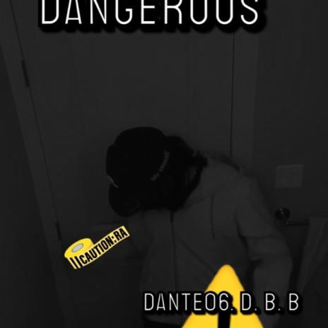 Dangerous ft. D.B.B | Boomplay Music