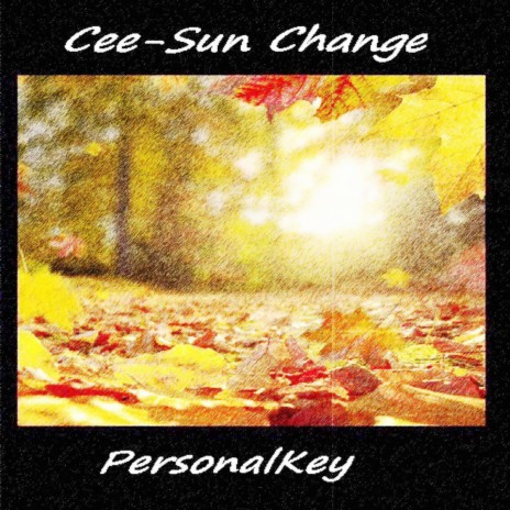 Cee-Sun Change | Boomplay Music