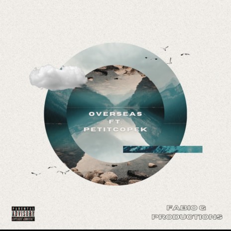 OverSeas ft. Petitcopek | Boomplay Music