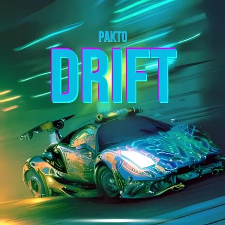 DRIFT | Boomplay Music