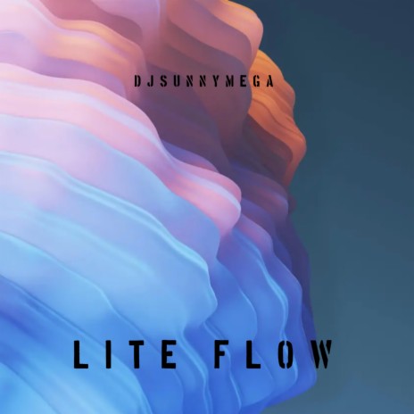 Lite Flow | Boomplay Music