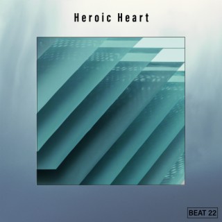 Heroic Heart Beat 22