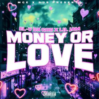 Money or Love