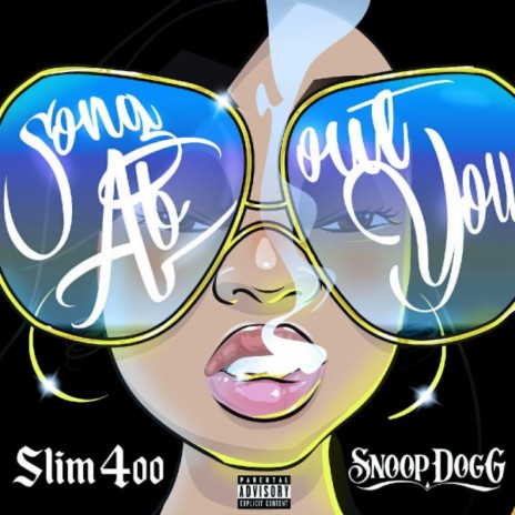 Song About You (feat. Snoop Dogg) | Boomplay Music