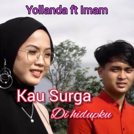 KAU SURGA DI HIDUPKU ft. Imam | Boomplay Music