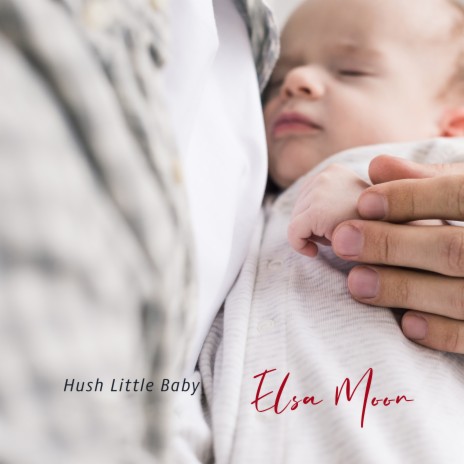 Hush Little Baby | Boomplay Music