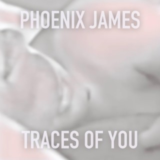 TRACES OF YOU lyrics | Boomplay Music