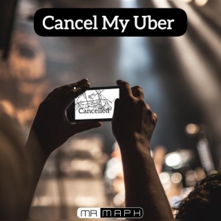 Cancel My Uber
