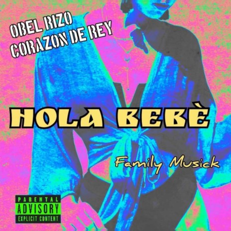 Hola bebe | Boomplay Music