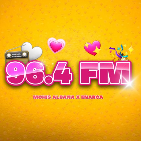 96.4 FM ft. Mohis Albana | Boomplay Music