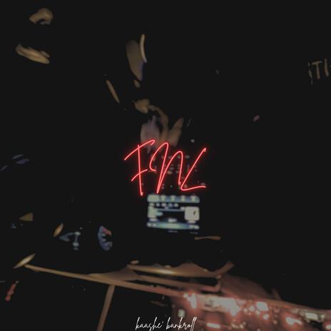 FNL (fallin n luv) | Boomplay Music