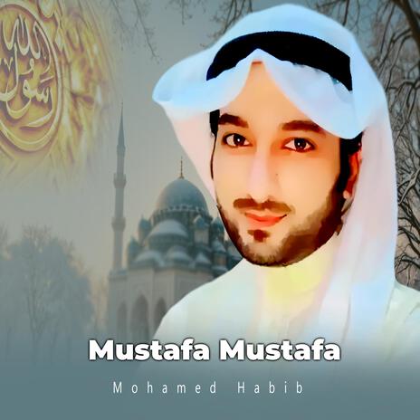 مصطفى مصطفى منور الدنيا (Mustafa Mustafa Munawar Dunya)