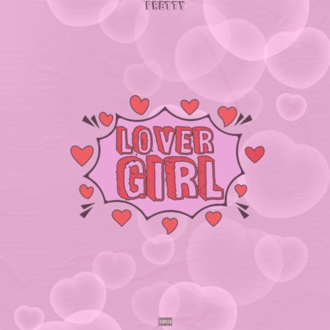 Lover Girl | Boomplay Music